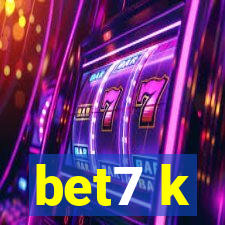 bet7 k